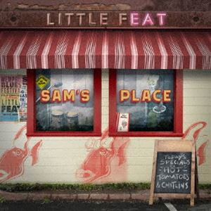 Little Feat / SAM’S PLACE [CD]