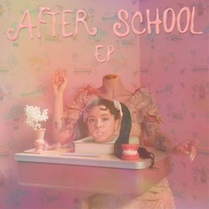 輸入盤 MELANIE MARTINEZ / AFTER SCHOOL EP CD