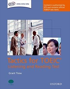 Oxford Tactics for TOEIC Listening and Reading Tests Student Book