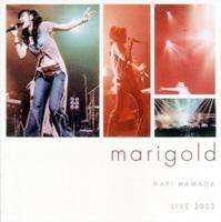 浜田麻里／LIVE 2002 Marigold DVD