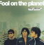 the pillows / Fool on the planet [CD]