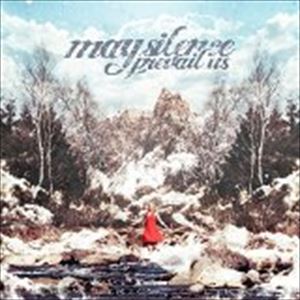 may silence prevail us / FROM LYRICS TO LYRICS [CD]