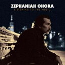 뤰벦񡡳ŷԾŹ㤨ZEPHANIAH OHORA / LISTENING TO THE MUSIC [CD]פβǤʤ1,812ߤˤʤޤ