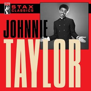 輸入盤 JOHNNIE TAYLOR / STAX CLASSICS CD