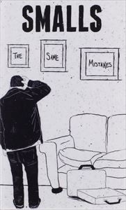 輸入盤 SMALLS / SAME MISTAKES [TAPE]