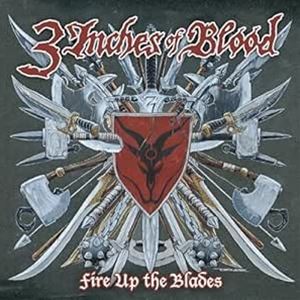 輸入盤 3 INCHES OF BLOOD / FIRE UP THE BLADES （COLORED） [2LP]