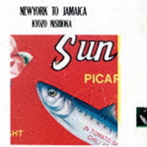 西岡恭蔵 / NEW YORK TO JAMAICA ＋2（生産限定盤／UHQCD） [CD]