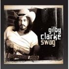 A GILBY CLARKE / SWAG [CD]