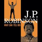Artist Name: H - J.P.ロビンソン / ホワット・キャン・アイ・テル・ハー [CD]