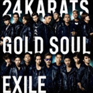 EXILE / 24karats GOLD SOUL [CD]