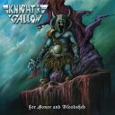 輸入盤 KNIGHT ＆ GALLOW / FOR HONOR AND BLOODSHED 