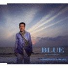 田原俊彦 / BLUE feat.LUVandSOUL [CD]