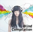 Blind Compilation Vol.1 [CD]