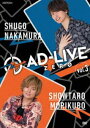 AD-LIVE ZERO 第3巻（仲村宗悟×森久保祥太郎） [DVD]