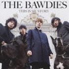エントリーでポイント5〜9倍！9月3日23時59分まで《送料無料》THE BAWDIES／THIS IS MY STORY(CD)
