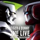 池頼広（音楽） / TIGER ＆ BUNNY THE LIVE オリジナルサウンドトラック [CD]