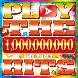 PLAY THE BILLION HITS [CD]