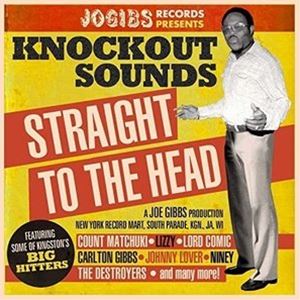 ストレート トゥ ザ ヘッド ジョーギブス レコード プレゼンツ ノックアウト サウンズCD発売日2021/12/15詳しい納期他、ご注文時はご利用案内・返品のページをご確認くださいジャンル洋楽レゲエ　アーティスト（ワールド・ミュージック）ジョニー・ラヴァーデストロイヤーズ収録時間組枚数1商品説明（ワールド・ミュージック） / ストレート・トゥ・ザ・ヘッド〜ジョーギブス・レコード・プレゼンツ・ノックアウト・サウンズストレート トゥ ザ ヘッド ジョーギブス レコード プレゼンツ ノックアウト サウンズ初CD化※こちらの商品はインディーズ盤にて流通量が少なく、手配できなくなる事がございます。欠品の場合は分かり次第ご連絡致しますので、予めご了承下さい。関連キーワード（ワールド・ミュージック） ジョニー・ラヴァー デストロイヤーズ 商品スペック 種別 CD JAN 4526180587569 製作年 2021 販売元 ウルトラ・ヴァイヴ登録日2021/11/09