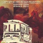 バディ・ガイ / アイ・レフト・マイ・ブルース・イン・サンフランシスコ ＋3（生産限定盤） [CD]