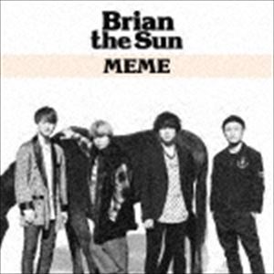 Brian the Sun / MEME（初回生産限定盤／CD＋DVD） [CD]