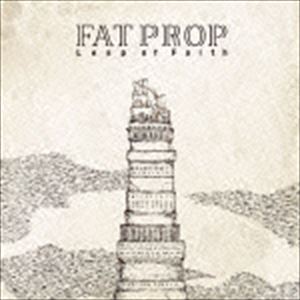 Fat Prop / Leap Of Faith [CD]