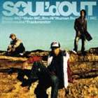 SOUL’d OUT / ALIVE（シングル） [CD]