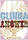 MoNoLith / グローリア／ANSWER（CD＋DVD） [CD]