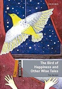 Dominoes 2／E Level 2 The Bird of Happiness and Other Wise Tales MP3 Pack