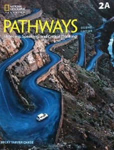 Pathways： Listening Speaking and Critical Thinking 2／E Book 2 Split 2A with Online Workbook Access Code