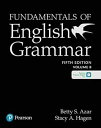 Azar-Hagen Fundamentals of English Grammar 5th Edition Fundamentals Student Book B with Pearson English Practice App