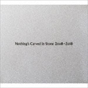 Nothings Carved In Stone / Nothings Carved In Stone 2008-2018 [CD]