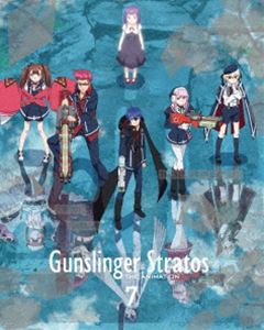 ガンスリンガー ストラトス 7（完全生産限定盤） [Blu-ray]