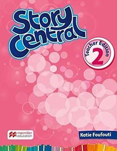 Story Central Level 2 Teacher’s Edition Pack ＋ eBook