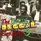 THE BRISTOL REGGAE EXPLOSION vol.3 80’S PART 2 [CD]