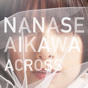 相川七瀬 / ACROSS [CD]