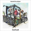 locofrank / Beyond the epilogue [CD]