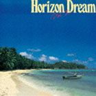 HORIZON DREAM Vol.2（SHM-CD） [CD]