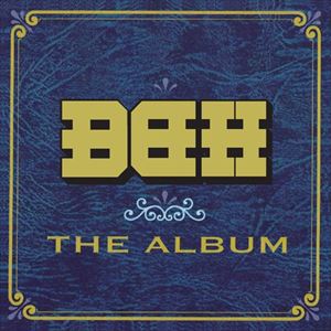 BBH / THE ALBUM [CD]