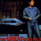 THE GREAT OF ALL VOL.2CD発売日2001/4/25詳しい納期他、ご注文時はご利用案内・返品のページをご確認くださいジャンル邦楽ロック/ソウル　アーティスト矢沢永吉収録時間92分24秒組枚数2関連キーワード：SRCL-5065/6 THE GREAT OF ALL ザ・グレイトオブオール ザ・グレイトオブオール2 ザ グレイトオブオール グレイトオブオール2 ベストアルバム ベスト アルバム BEST YAZAWA EIKICHI 永ちゃん商品説明矢沢永吉 / ザ・グレイト・オブ・オール VOL・2THE GREAT OF ALL VOL.2『THE GREAT OF ALL』に続く、ベスト盤第2弾を復刻。自らの選曲によるロック、バラードの楽曲を2枚に収録。 （C）RS関連キーワード矢沢永吉 収録曲目101.トラベリン・バス(2:47)02.サブウェイ特急(3:50)03.ウィスキー・コーク(2:11)04.バイ・バイ・サンキュー・ガール(3:31)05.あの娘と暮らせない(3:49)06.真赤なフィアット(3:22)07.ラッキー・マン(3:03)08.アップタイト(3:36)09.真夜中のロックン・ロール(2:58)10.ガラスの街(3:12)11.セクシー・キャット(2:53)12.キザな野郎(3:27)13.気ままなロックン・ローラー(2:46)14.バイ・バイ・マイ・ラヴ(3:17)201.最後の約束(3:43)02.今日の雨(4:04)03.キャロル(3:04)04.バーボン人生(4:46)05.さめた肌(4:07)06.天使たちの場所(5:33)07.雨のハイウェイ(3:34)08.ライフ・イズ・ヴェイン(2:22)09.燃えるサンセット(4:42)10.ラスティン・ガール(4:39)11.夏のフォトグラフ(2:30)12.A DAY(4:38)関連商品矢沢永吉 CD商品スペック 種別 CD JAN 4988009506593 製作年 2001 販売元 ソニー・ミュージックソリューションズ登録日2006/10/20