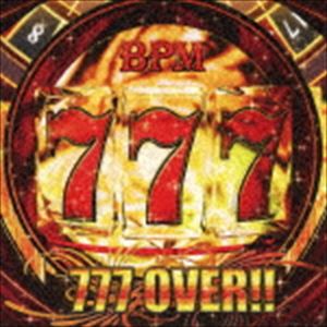 777 OVER!! [CD]
