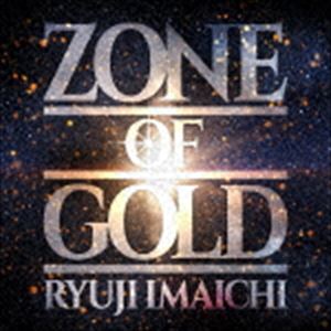 今市隆二 / ZONE OF GOLD（CD＋Blu-ray
