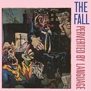 輸入盤 FALL / PERVERTED BY LANGUAGE 