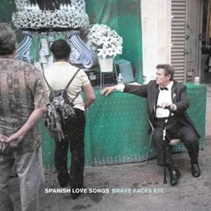 輸入盤 SPANISH LOVE SONGS / BRAVE FACES ETC. （COLORED） [2LP]