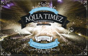 Aqua Timez／sing along SINGLES tour 2015 〜シングル18曲一本勝負プラスα〜日本武道館 [DVD]