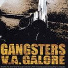 (オムニバス) GANGSTERS GALORE [CD]