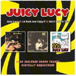 JUICY LUCY / JUICY LUCY／LIE BACK AND ENJOY IT／GET A WHIFF A THIS／PLUS BONUS TRACKS [CD]