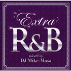 EXTRA R＆B MIXED BY DJ MIKE-MASACD発売日2009/1/21詳しい納期他、ご注文時はご利用案内・返品のページをご確認くださいジャンル洋楽ソウル/R&B　アーティスト（オムニバス）収録時間組枚数1商品説明（オムニバス） / EXTRA R＆B Mixed by DJ Mike-MasaEXTRA R＆B MIXED BY DJ MIKE-MASA※こちらの商品はインディーズ盤にて流通量が少なく、手配できなくなる事がございます。欠品の場合は分かり次第ご連絡致しますので、予めご了承下さい。関連キーワード（オムニバス） ファームレコード／FARM RECORDS 商品スペック 種別 CD JAN 4582112041608 製作年 2008 販売元 インディーズメーカー登録日2008/12/08