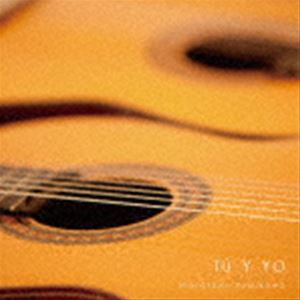 x쏟qiclassical guitarj / TU Y YO - ȂƂ킽 XpjbVM^[ȏW [CD]