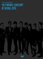 15th ANNIVERSARY YG FAMILY CONCERT in SEOUL 2011 [DVD]