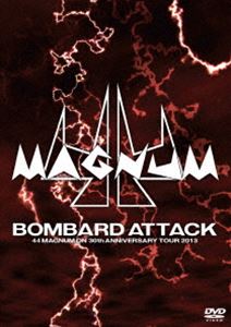 44MAGNUM／BOMBARD ATTACK 44MAGNUM ON 30th ANNIVERSARY TOUR 2013 [DVD]